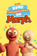 Постер: Эпические приключения Морфа (2020)