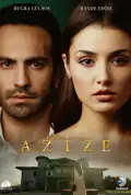 Постер: Азізе (2019)