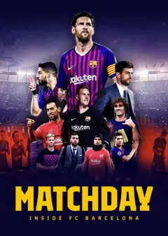 Matchday: Изнутри ФК Барселона