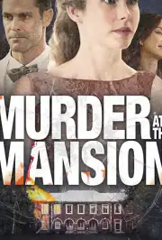 Murder at the Mansion (ТВ)