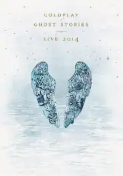Coldplay: Призрачные истории - Живой концерт в Лос-Анджелесе