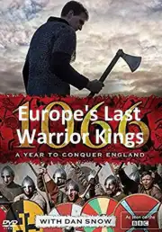 Последние царственные воины Европы. 1066: Год, чтобы покорить Англию