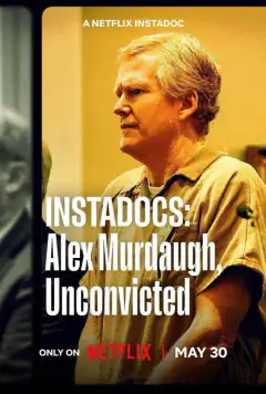 Instadocs: Alex Murdaugh, Unconvicted